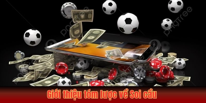 Giới thiệu tóm lược về Soi cầu